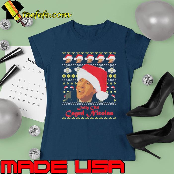 Jolly Old Caged Nicolas Christmas Shirt Ladies tee Jolly Old Caged Nicolas Christmas Shirt Ladies tee