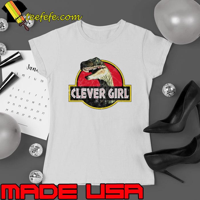 Jurassic World Raptor Clever Girl shirt