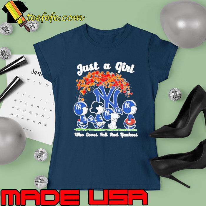 Just a girl who love fall and new york yankees Peanuts Snoopy s Ladies tee Just a girl who love fall and new york yankees Peanuts Snoopy s Ladies tee