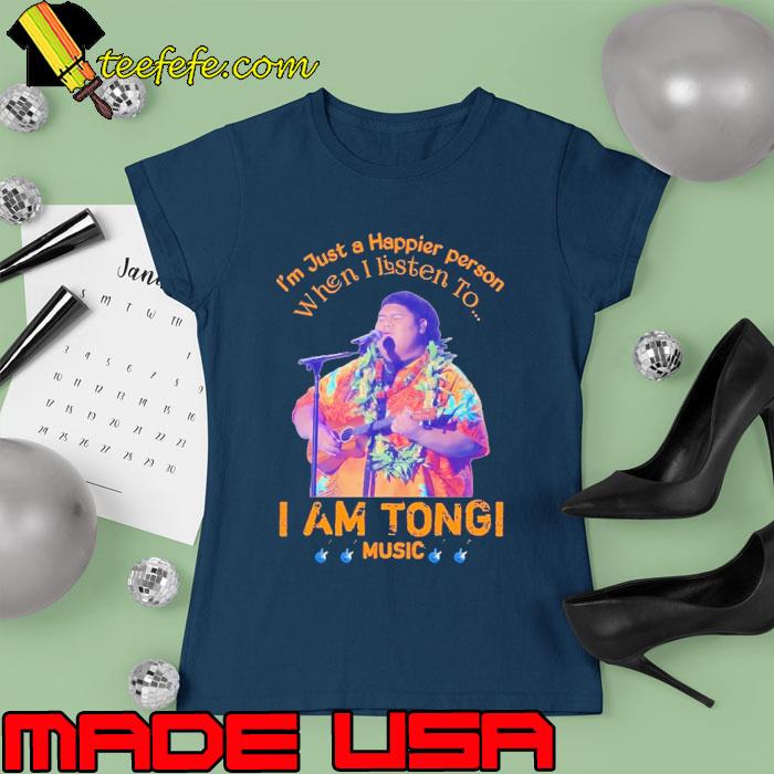 Just a happier person when listen to am tongi music s Ladies tee Just a happier person when listen to am tongi music s Ladies tee