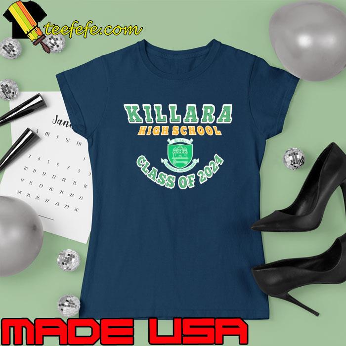 Killara high school class of 2024 s Ladies tee Killara high school class of 2024 s Ladies tee