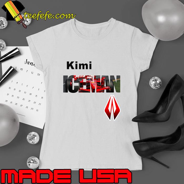 Kimi Raikkonen Iceman Cool Car Racing T-Shirt Ladies tee Kimi Raikkonen Iceman Cool Car Racing T-Shirt Ladies tee