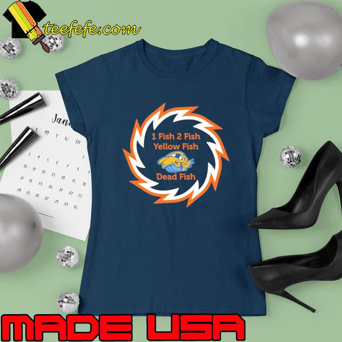 Komets Walleye Playoffs Fort Wayne Komets 1 Fish 2 Fish Shirt Ladies tee Komets Walleye Playoffs Fort Wayne Komets 1 Fish 2 Fish Shirt Ladies tee