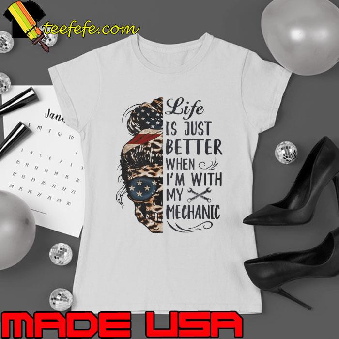Life is just better when with my mechanic sugarskull leopard s Ladies tee Life is just better when with my mechanic sugarskull leopard s Ladies tee