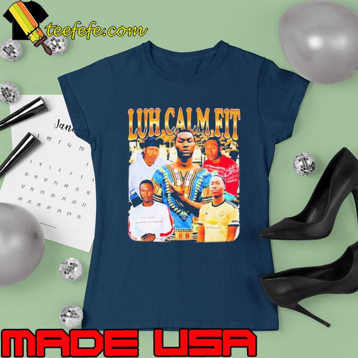 Memeable Tees Luh Calm Fit photo design s Ladies tee Memeable Tees Luh Calm Fit photo design s Ladies tee