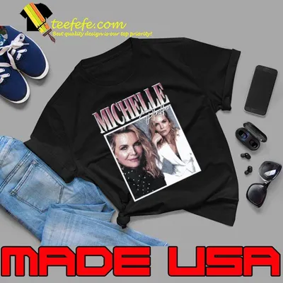 Michelle Pfeiffer an American actress1958 Scarface T-Shirt