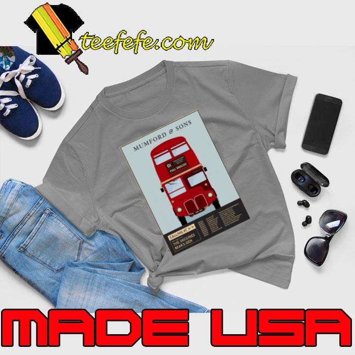 Mumford & Sons Concert The Vaccines Bear's Den T-Shirt Unisex Mumford & Sons Concert The Vaccines Bear's Den T-Shirt Unisex