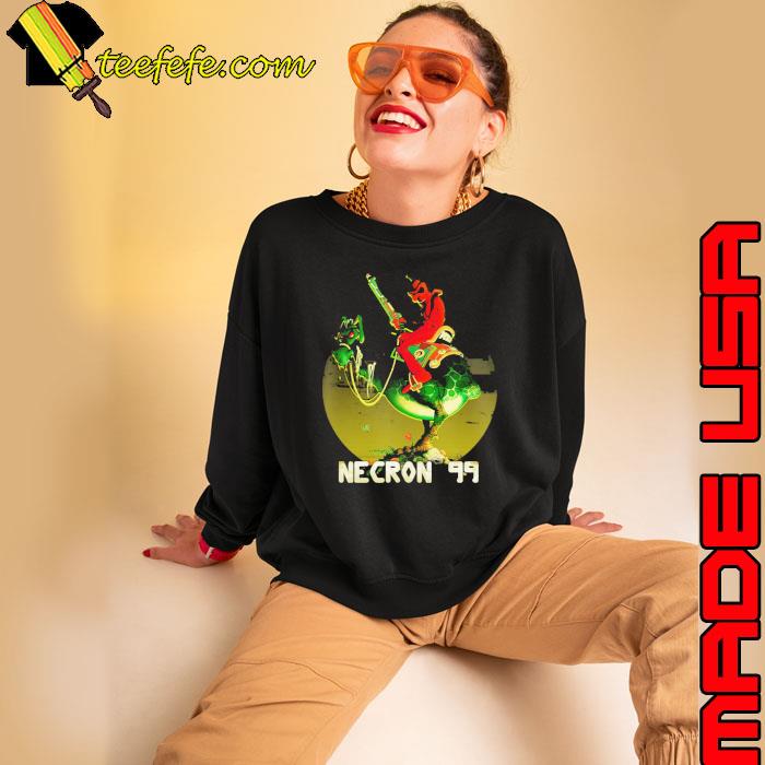 Necron 99 Drive Dino SignShirt Sweatshirt Necron 99 Drive Dino SignShirt Sweatshirt