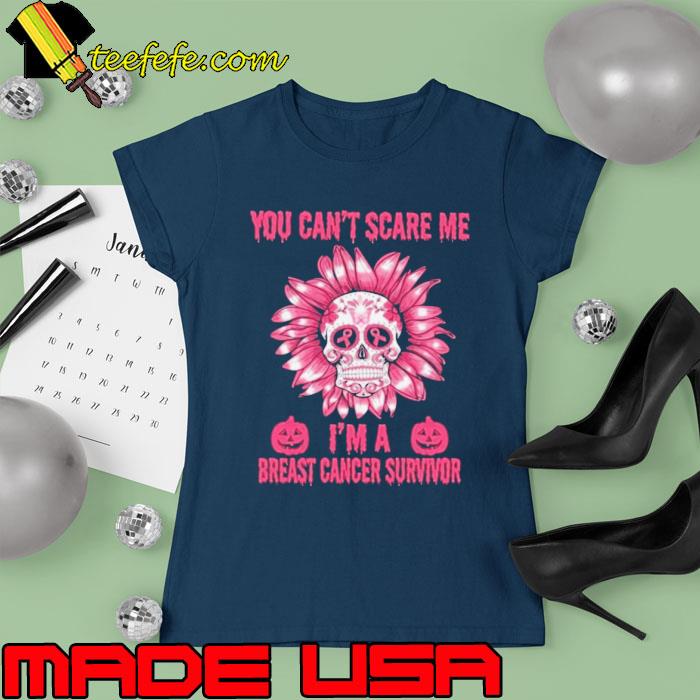 Nice skull Flower You Can’t Scare Me I’m A Breast Cancer Survivor Halloween 2023 Shirt Ladies tee Nice skull Flower You Can’t Scare Me I’m A Breast Cancer Survivor Halloween 2023 Shirt Ladies tee