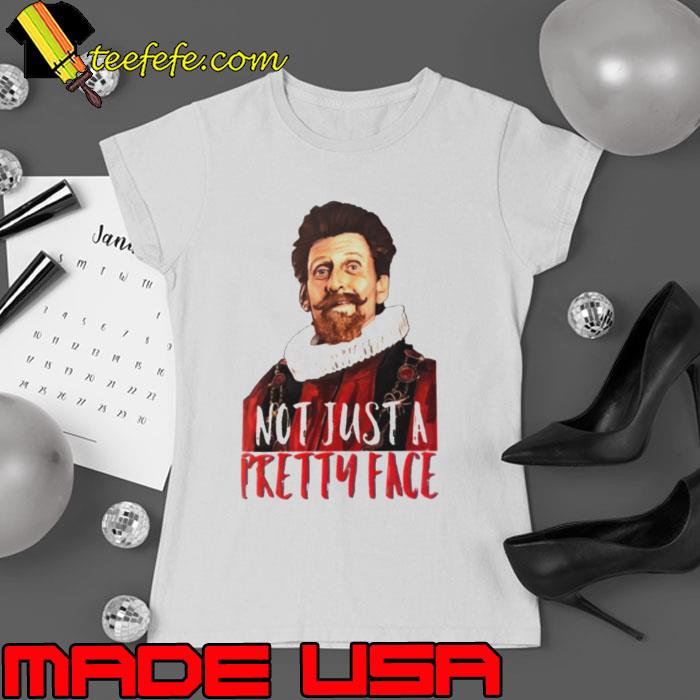 Not Just A Pretty Face Bbc Ghosts Quote s Ladies tee Not Just A Pretty Face Bbc Ghosts Quote s Ladies tee