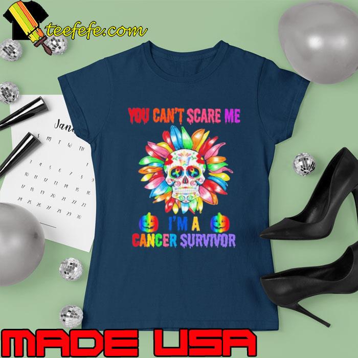 Official skull Flower You Can’t Scare Me I’m A Cancer Survivor Halloween 2023 Shirt Ladies tee Official skull Flower You Can’t Scare Me I’m A Cancer Survivor Halloween 2023 Shirt Ladies tee