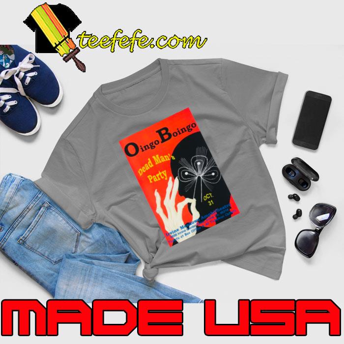 Oingo Boingo dead man's party irvine meadows amphitheate concert announcement T-Shirt Unisex Oingo Boingo dead man's party irvine meadows amphitheate concert announcement T-Shirt Unisex
