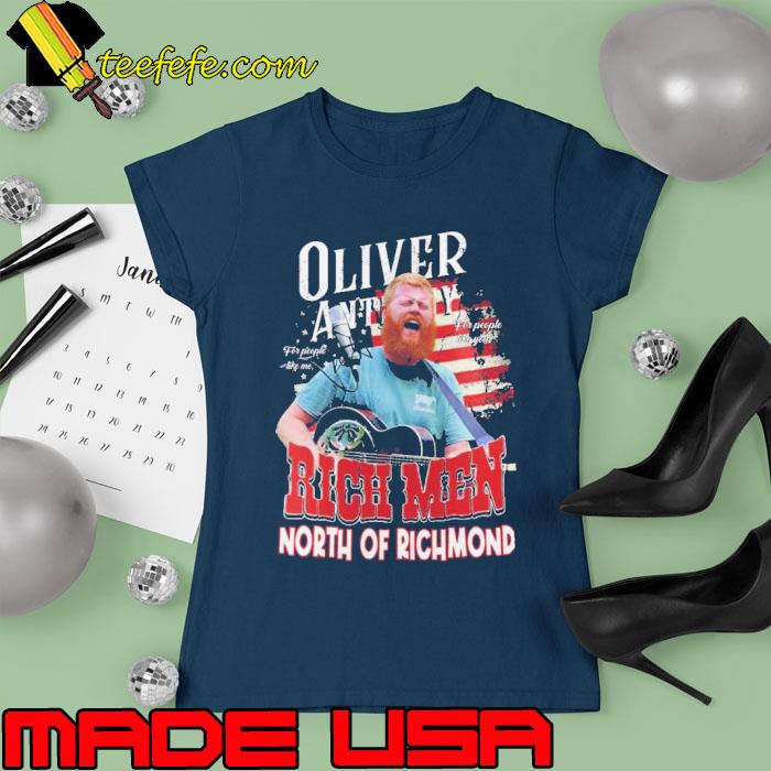 Oliver Anthony Rich Men North Of Richmond 2023 Shirt Ladies tee Oliver Anthony Rich Men North Of Richmond 2023 Shirt Ladies tee