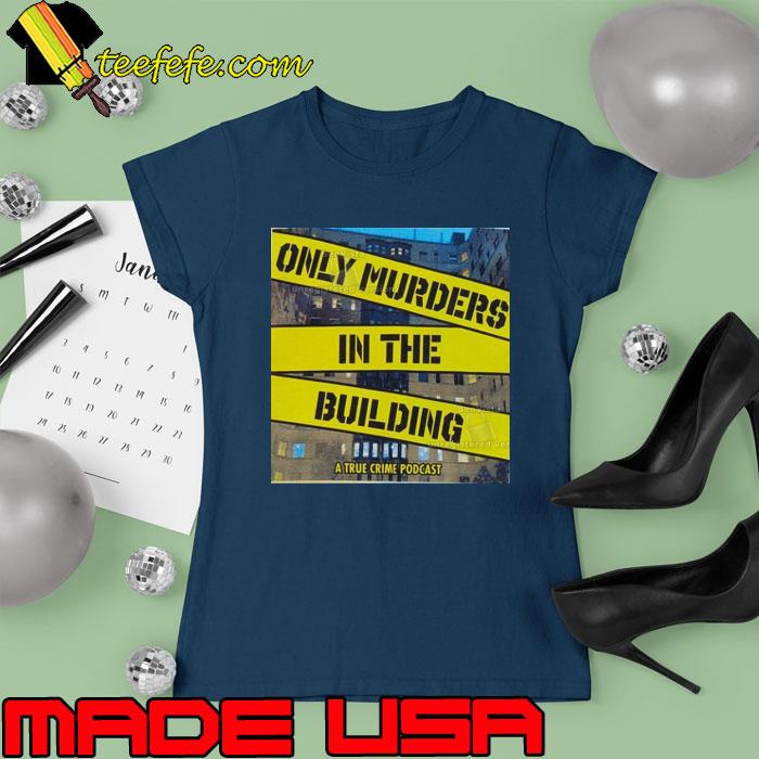 Only Murders In The Building Shirt (watermarked) Ladies tee Only Murders In The Building Shirt (watermarked) Ladies tee