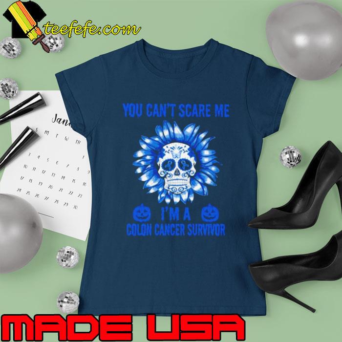 Original skull Flower You Can’t Scare Me I’m A Colon Cancer Survivor Halloween 2023 Shirt Ladies tee Original skull Flower You Can’t Scare Me I’m A Colon Cancer Survivor Halloween 2023 Shirt Ladies tee