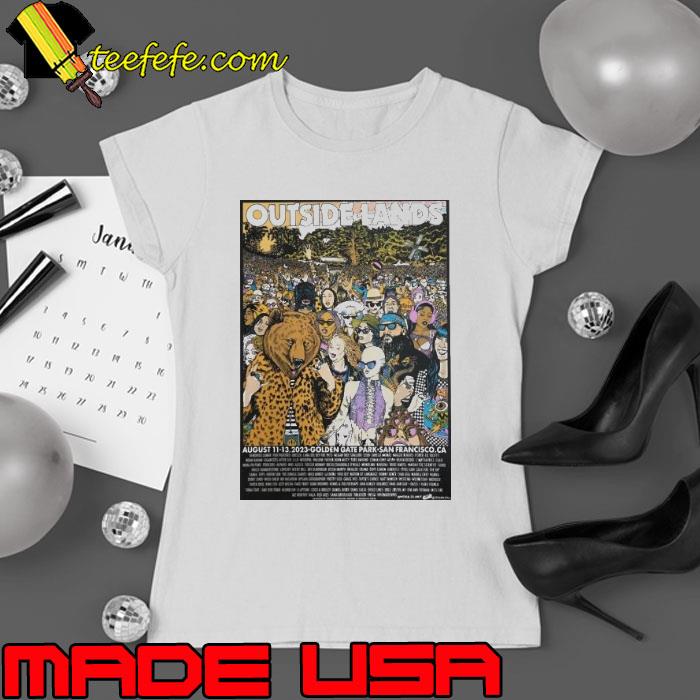 Outside Lands Golden Gate Park San Francisco 23 Shirt Ladies tee Outside Lands Golden Gate Park San Francisco 23 Shirt Ladies tee