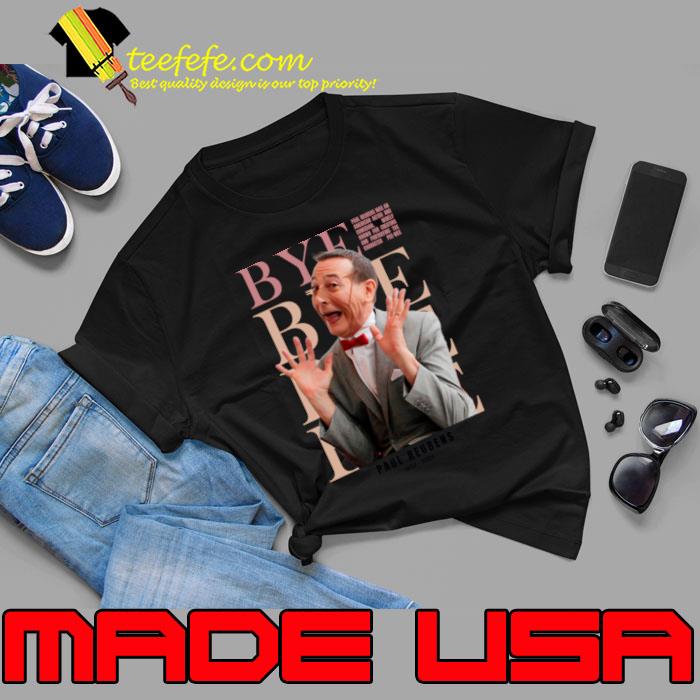 Paul Reubens Was An American Actor And Comedian 1952 2023 Tribute T-Shirt