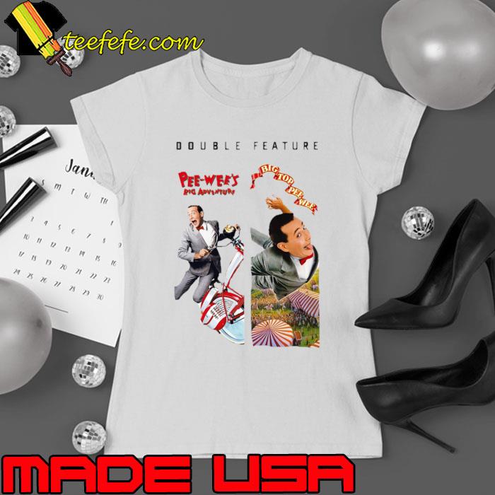 Pee we herman double feature big top T-Shirt Ladies tee Pee we herman double feature big top T-Shirt Ladies tee