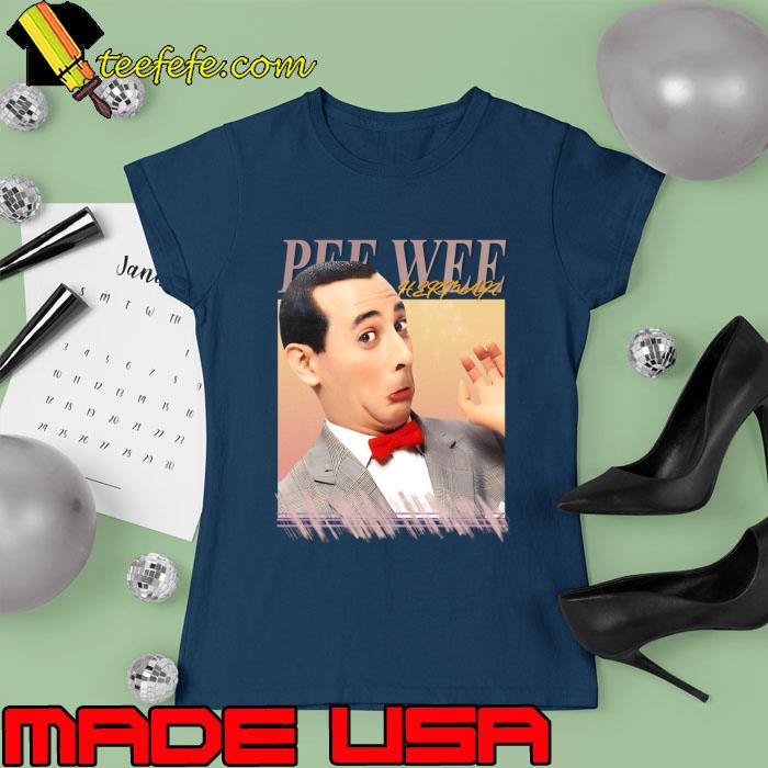 Pee-wee Herman a comic fictional character created 1952 - 2023 T-Shirt Ladies tee Pee-wee Herman a comic fictional character created 1952 - 2023 T-Shirt Ladies tee