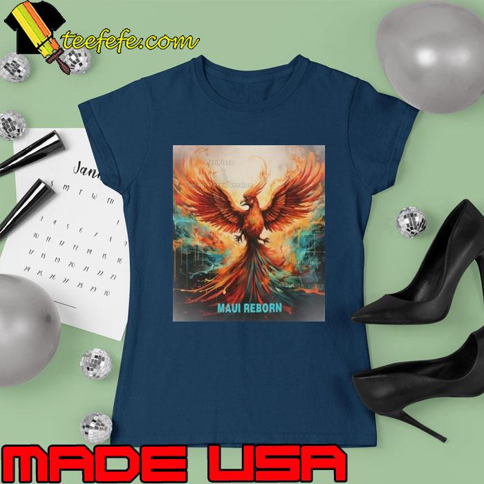 Phoenix Maui Reborn Poster Shirt (watermarked) Ladies tee Phoenix Maui Reborn Poster Shirt (watermarked) Ladies tee
