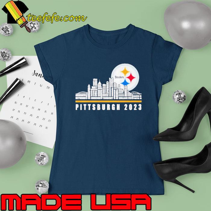 Pittsburgh Steelers Players Names City Skyline 2023 Season Shirt Ladies tee Pittsburgh Steelers Players Names City Skyline 2023 Season Shirt Ladies tee