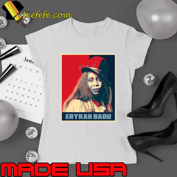Poster Art Erykah badu an American singer rapper T-Shirt Ladies tee Poster Art Erykah badu an American singer rapper T-Shirt Ladies tee