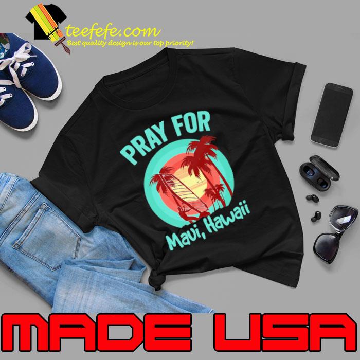 Pray For Maui Hawaii Palms Tree Vintage Sunset shirt