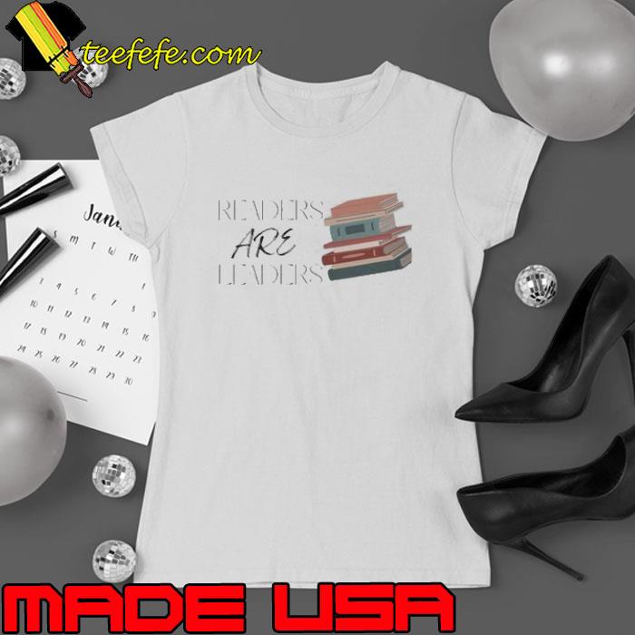 Reader Are Leader Shirt