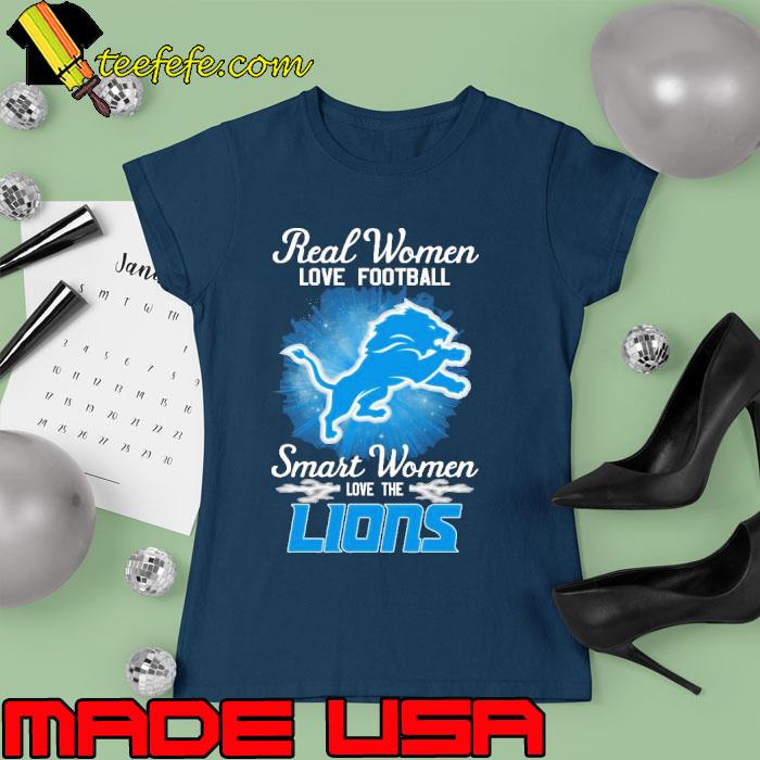 Real Women Love Football Smart Women Love The Detroit Lions 2023 s Ladies tee Real Women Love Football Smart Women Love The Detroit Lions 2023 s Ladies tee