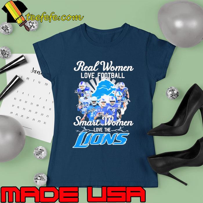 Real Women Love Football Smart Women Love The Detroit Lions 2023 Signatures Shirt Ladies tee Real Women Love Football Smart Women Love The Detroit Lions 2023 Signatures Shirt Ladies tee