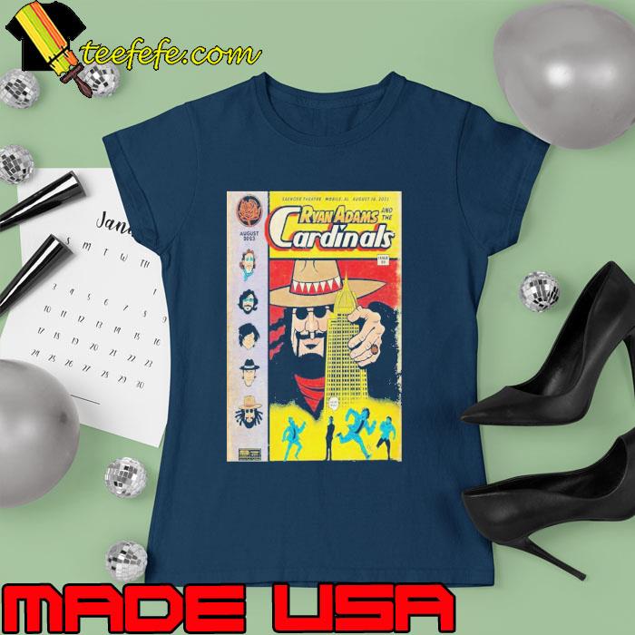 Ryan adams and the cardinals show august 18 2023 saenger theatre mobile al poster s Ladies tee Ryan adams and the cardinals show august 18 2023 saenger theatre mobile al poster s Ladies tee