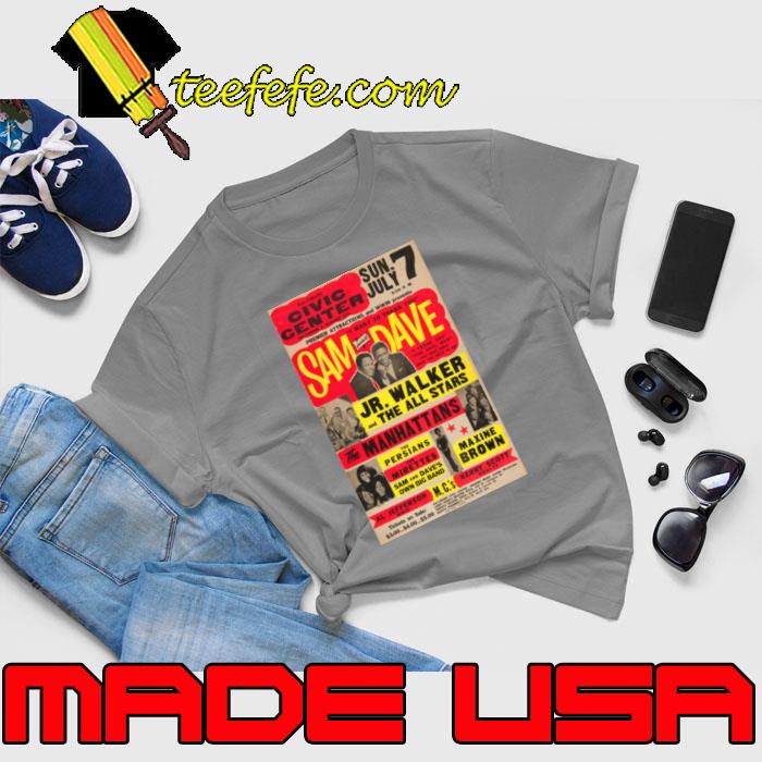 Sam and Dave concert jr walker the all stars the manhattans T-Shirt Unisex Sam and Dave concert jr walker the all stars the manhattans T-Shirt Unisex