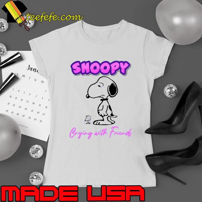 Snoopy crying with friends snoopy and woodstock crying T-Shirt Ladies tee Snoopy crying with friends snoopy and woodstock crying T-Shirt Ladies tee