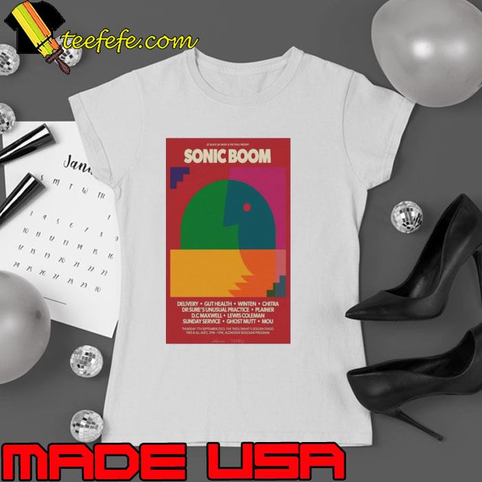 Sonic boom jet black cat music and the tivolI present the tivolI free and all ages alongside bigsound program september 2023 poster s Ladies tee Sonic boom jet black cat music and the tivolI present the tivolI free and all ages alongside bigsound program september 2023 poster s Ladies tee