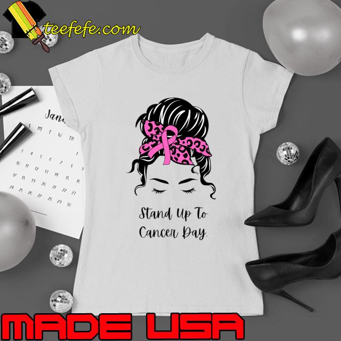 Stand Up To Cancer Day Messy Bun Ribbon Leopard Breast Cancer T-Shirt Ladies tee Stand Up To Cancer Day Messy Bun Ribbon Leopard Breast Cancer T-Shirt Ladies tee