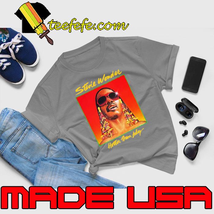 Stevie wonder hotter than july american singer T-Shirt Unisex Stevie wonder hotter than july american singer T-Shirt Unisex