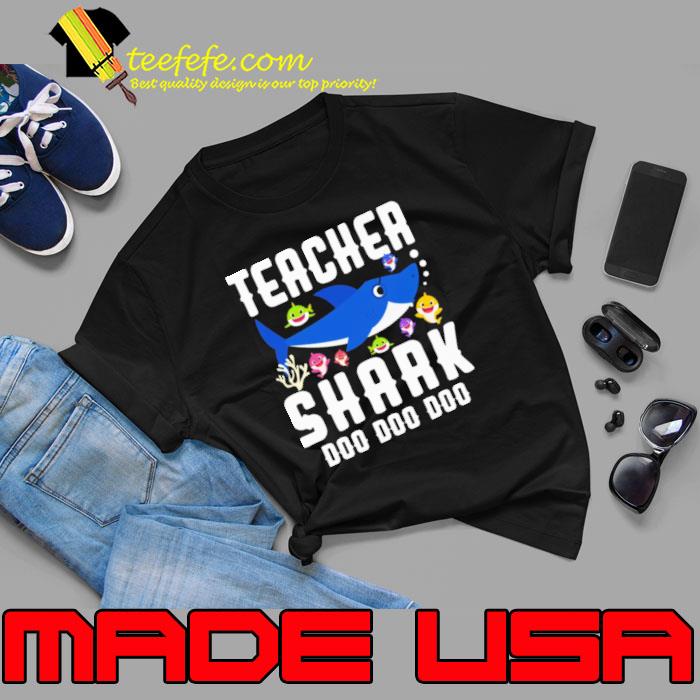 Teacher shark doo doo doo shirt