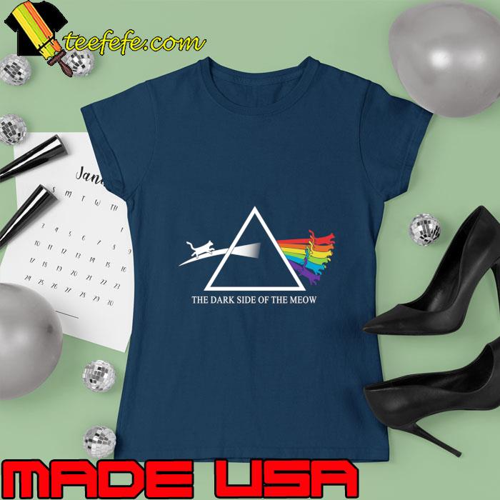 The Dark Side Of The Meow Lgbt Rock Music T-Shirt Ladies tee The Dark Side Of The Meow Lgbt Rock Music T-Shirt Ladies tee