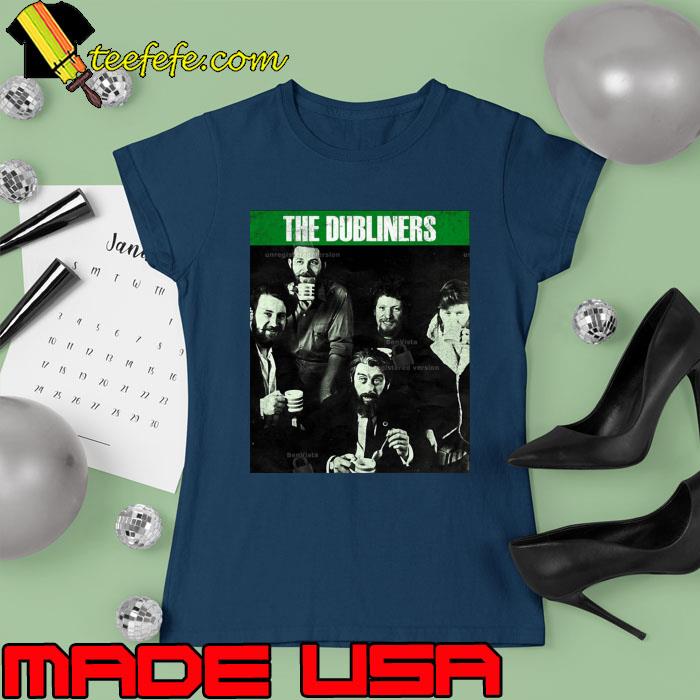 The Dublin Folk 60s The Dubliners Shirt Ladies tee The Dublin Folk 60s The Dubliners Shirt Ladies tee