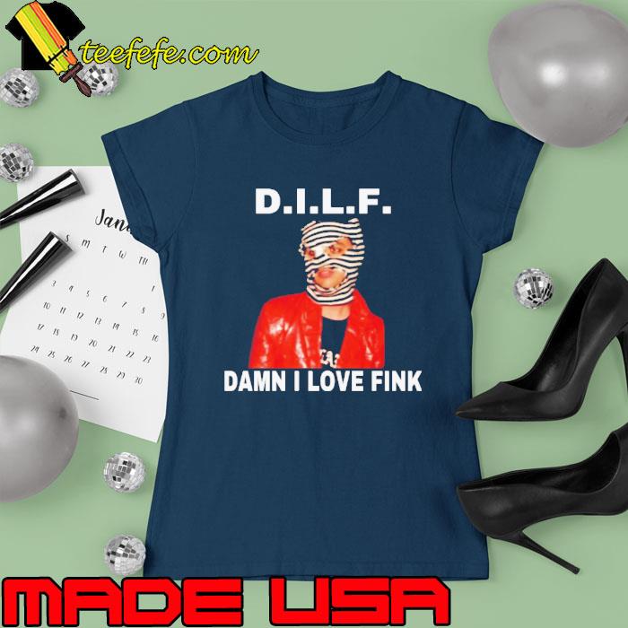 The Network Damn I Love Fink Billie Joe s Ladies tee The Network Damn I Love Fink Billie Joe s Ladies tee