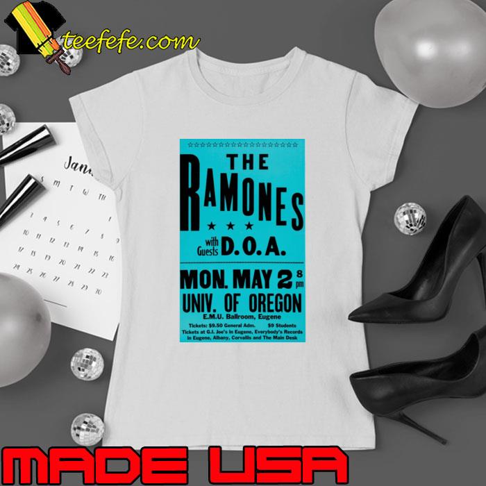 The Ramones With Guest Doa Mon May 2 Of Oregon Concert T-Shirt The Ramones With Guest Doa Mon May 2 Of Oregon Concert T-Shirt