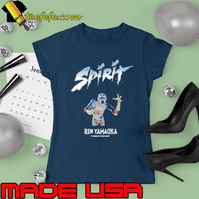 The Sprit Rin Yamaoka DBD Dead By Daylight Shirt Ladies tee The Sprit Rin Yamaoka DBD Dead By Daylight Shirt Ladies tee