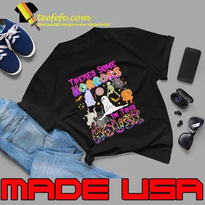 There's Some Horrors In This House Ghost Pumpkin Halloween shirt