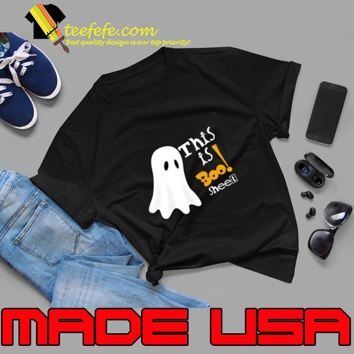 This is boo sheet halloween ghost T-Shirt