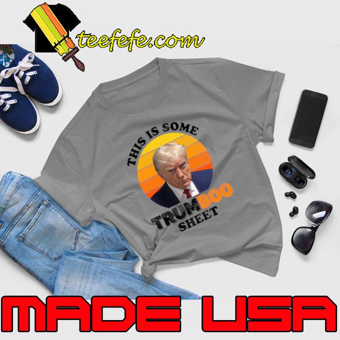 This is Some TrumBoo Sheet Vintage Halloween Trump Mugshot T-Shirt Unisex This is Some TrumBoo Sheet Vintage Halloween Trump Mugshot T-Shirt Unisex