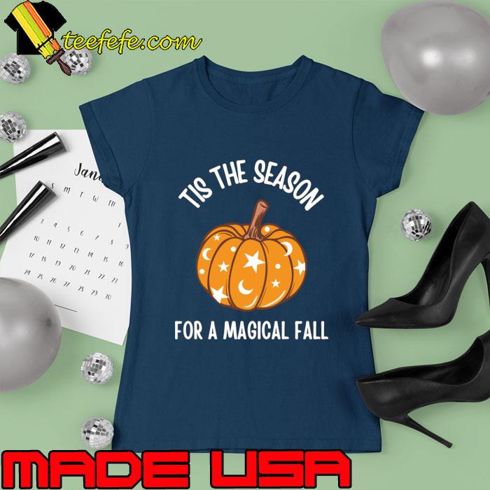 Tis The Season For A Magical Fall Halloween Pumpkin T-Shirt Ladies tee Tis The Season For A Magical Fall Halloween Pumpkin T-Shirt Ladies tee
