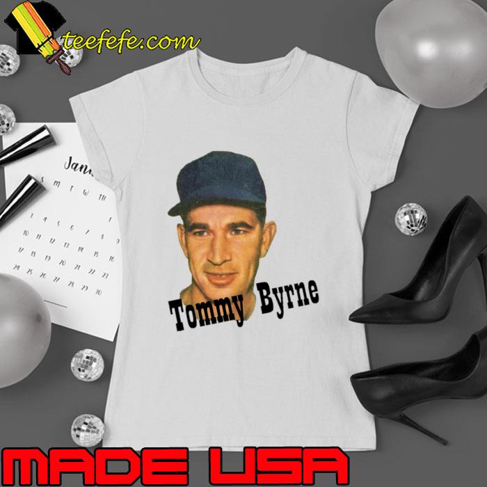 Tommy Byrne a former racing driver from Ireland T-Shirt Ladies tee Tommy Byrne a former racing driver from Ireland T-Shirt Ladies tee