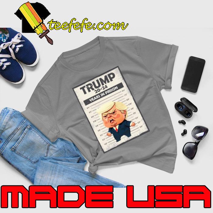 Trump 2020 2024 years in prison cartoon mugshot T-Shirt Unisex Trump 2020 2024 years in prison cartoon mugshot T-Shirt Unisex