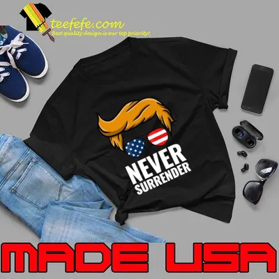 Trump never surrender trump Mugshot sunglasses american flag T-Shirt