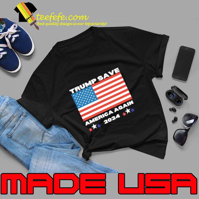 Trump Save America Again 2024 American Flag Political T-Shirt